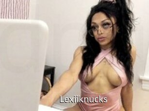 Lexiiknucks