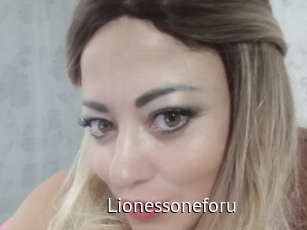 Lionessoneforu