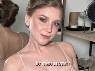 Lornadurston