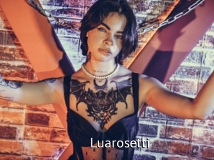 Luarosetti