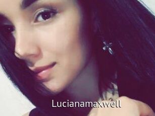 Lucianamaxwell