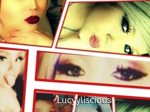 Lucyyliscious