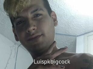 Luispkbigcock