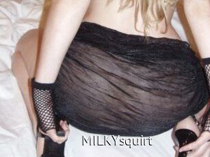 MILKYsquirt