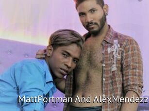 MattPortman_And_AlexMendezz