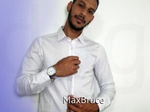 MaxBruce