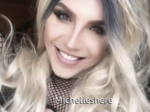 Michelleshere