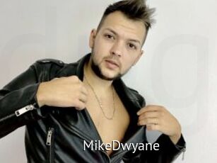 MikeDwyane