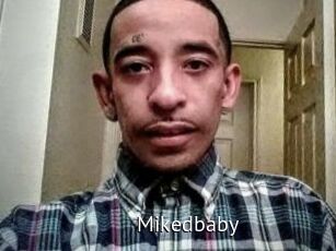 Mikedbaby