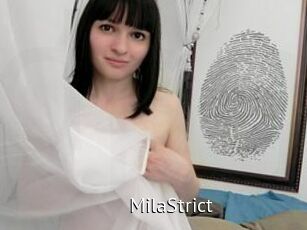 MilaStrict