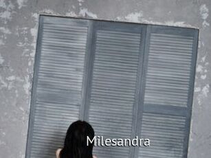 Milesandra