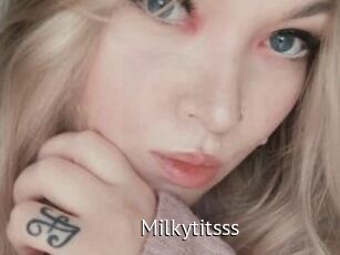 Milkytitsss