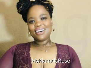 MyNameIsRose