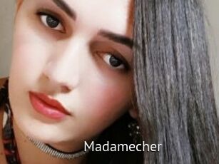 Madamecher