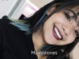 Madystones