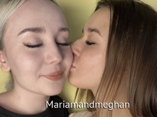 Mariamandmeghan