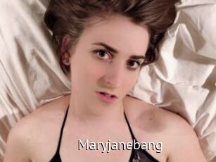 Maryjanebang
