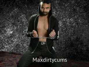 Maxdirtycums