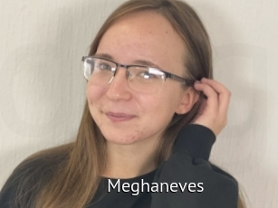 Meghaneves