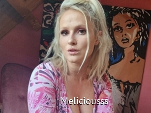 Meliciousss