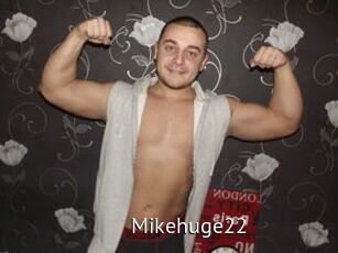 Mikehuge22