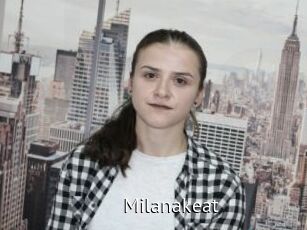 Milanakeat
