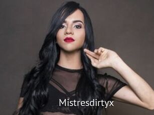 Mistresdirtyx