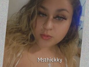 Msthickky