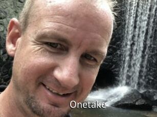 Onetake