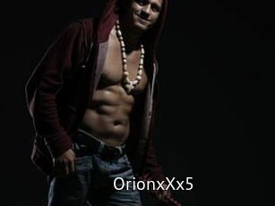 OrionxXx5