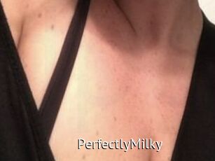 PerfectlyMilky