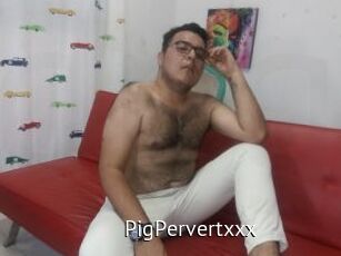 PigPervertxxx