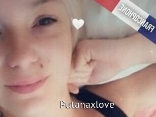 Putanaxlove