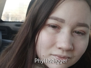 Phyllisbigger