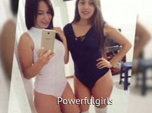 Powerfulgirls