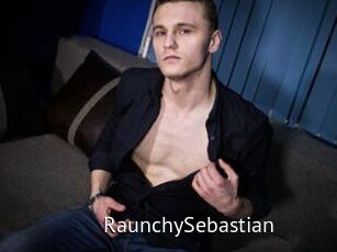 RaunchySebastian