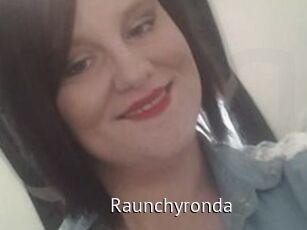 Raunchyronda