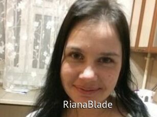 RianaBlade