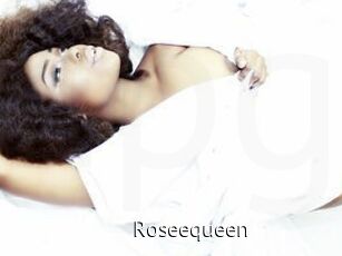 Roseequeen