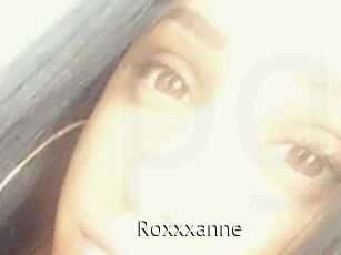 Roxxxanne