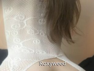 Roxyweed