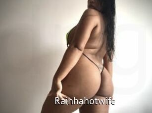 Rainhahotwife