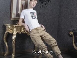 Raytender