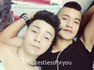 Restlessforyou