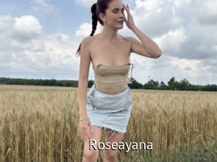 Roseayana