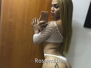 Rossemillher