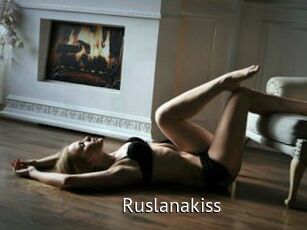 Ruslanakiss