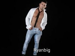 Ryanbig