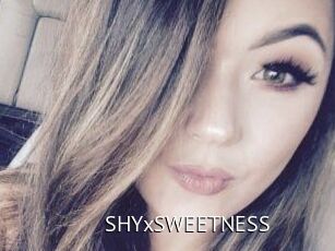 SHYxSWEETNESS