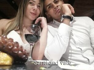 Santi_and_vale